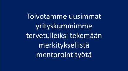 Uudet yrityskummit esittäytyvät